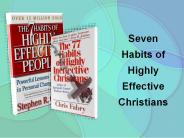 Seven Habits of Highly Effective Christians