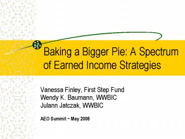 Baking a Bigger Pie: A Spectrum of Earned Income Strategies