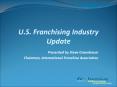 U'S' Franchising Industry Update PowerPoint PPT Presentation