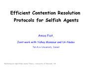 Efficient Contention Resolution Protocols for Selfish Agents