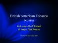 British American Tobacco Russia PowerPoint PPT Presentation