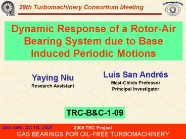 29th Turbomachinery Consortium Meeting