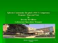 Ephrata Community Hospital PowerPoint PPT Presentation