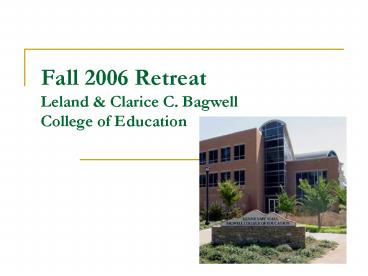 Fall 2006 Retreat Leland