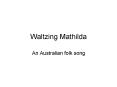 Waltzing Mathilda PowerPoint PPT Presentation