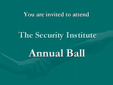 You are invited to attend