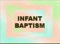 INFANT BAPTISM PowerPoint PPT Presentation