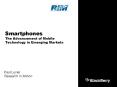 Smartphones%20The%20Advancement%20of%20Mobile%20Technology%20in%20Emerging%20Markets PowerPoint PPT Presentation