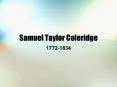 Samuel Taylor Coleridge PowerPoint PPT Presentation