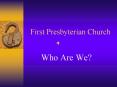 First Presbyterian Church PowerPoint PPT Presentation