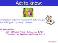 Act to know: PowerPoint PPT Presentation