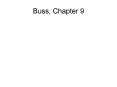 Buss, Chapter 9 PowerPoint PPT Presentation