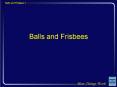 Balls and Frisbees PowerPoint PPT Presentation
