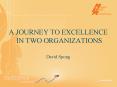 A JOURNEY TO EXCELLENCE PowerPoint PPT Presentation