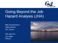 Going Beyond the Job Hazard Analysis JHA PowerPoint PPT Presentation