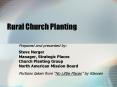 Rural Church Planting PowerPoint PPT Presentation