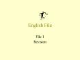 English File PowerPoint PPT Presentation