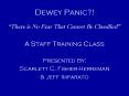Dewey Panic?! PowerPoint PPT Presentation
