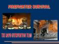 FIREFIGHTER SURVIVAL PowerPoint PPT Presentation