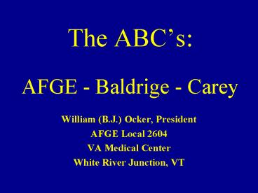 The ABCs: AFGE Baldrige Carey