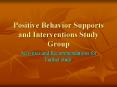 Positive Behavior Supports and Interventions Study Group PowerPoint PPT Presentation