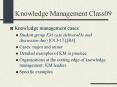 Knowledge Management Class09 PowerPoint PPT Presentation