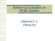 Bottom-up Evaluation of XPath Queries