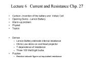 Lecture 6  Current and Resistance Chp. 27