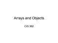 Arrays and Objects PowerPoint PPT Presentation