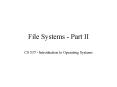 File Systems - Part II PowerPoint PPT Presentation