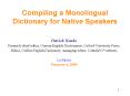Compiling a Monolingual Dictionary for Native Speakers PowerPoint PPT Presentation