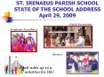 ST' IRENAEUS PARISH SCHOOL STATE OF THE SCHOOL ADDRESS April 29, 2009 PowerPoint PPT Presentation