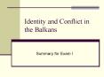 Identity and Conflict in the Balkans PowerPoint PPT Presentation