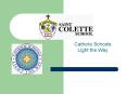 Catholic Schools PowerPoint PPT Presentation