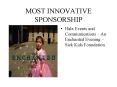 MOST INNOVATIVE SPONSORSHIP PowerPoint PPT Presentation