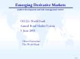 Emerging Derivative Markets market development and risk management issues PowerPoint PPT Presentation