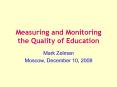 Measuring and Monitoring the Quality of Education PowerPoint PPT Presentation
