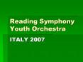 Reading Symphony Youth Orchestra PowerPoint PPT Presentation