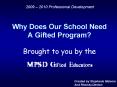 Why Does Our School Need A Gifted Program PowerPoint PPT Presentation