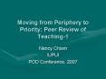 Moving from Periphery to Priority: Peer Review of Teaching1 PowerPoint PPT Presentation
