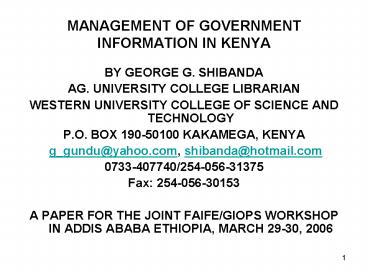 MANAGEMENT OF GOVERNMENT INFORMATION IN KENYA