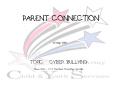 PARENT CONNECTION PowerPoint PPT Presentation