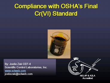 Compliance with OSHAs Final CrVI Standard