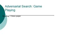 Adversarial Search: Game Playing