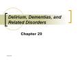 Delirium,%20Dementias,%20and%20Related%20Disorders PowerPoint PPT Presentation