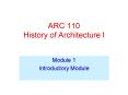 ARC 110 History of Architecture I PowerPoint PPT Presentation