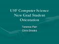 USF Computer Science New Grad Student Orientation PowerPoint PPT Presentation