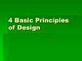 4 Basic Principles of Design PowerPoint PPT Presentation