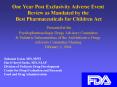 One Year Post Exclusivity Adverse Event Review as Mandated by the Best Pharmaceuticals for Children Act Presented at the Psychopharmacologic Drugs Advisory Committee PowerPoint PPT Presentation