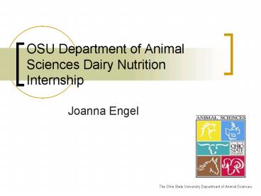 OSU Department of Animal Sciences Dairy Nutrition Internship